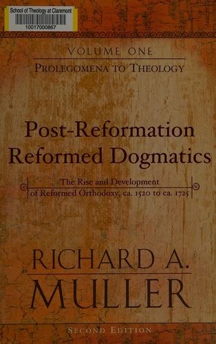 richard muller reformed dogmatics.